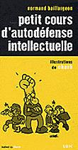 Norbert Baillargeon -  petit cours d'autodéfense intellectuelle