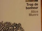 Alice Munro much happiness (Trop bonheur)