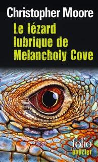 Le lézard lubrique de Melancholy Cove, de Christopher Moore
