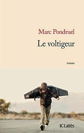 Le Voltigeur, Marc Pondruel