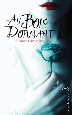 Au Bois Dormant ♥ ♥ ♥