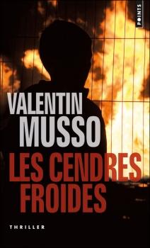 Les cendres froides. Valentin Musso