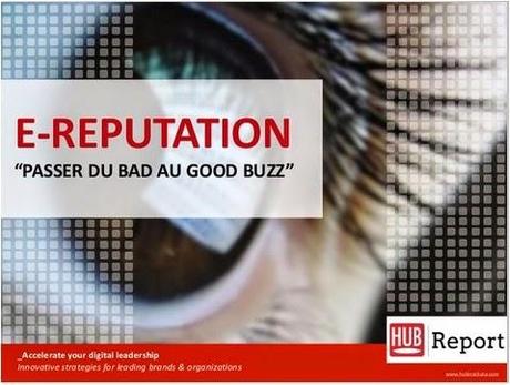 Les clés E-Reputation en 2014 - par Hub Institute