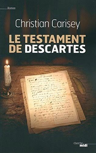 Le Testament de Descartes, Christian Carisey