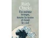 même temps toute terre tout ciel Ruth OZEKI