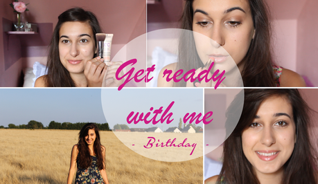 Get ready with me spécial anniversaire !