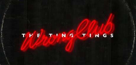 Coup de Coeur: Le nouveau single de The Ting Tings, Wrong Club.