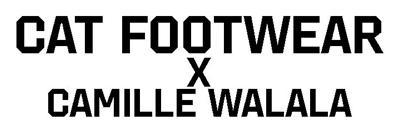 CAT FOOTWEAR x CAMILLE WALALA
