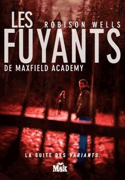 Les Fuyants de Maxfield Academy