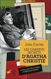 Les carnets secrets d'Agatha Christie de John Curran
