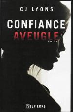 confiance aveugle