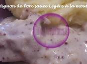 Filet Mignon Porc sauce légere moutarde Thermomix