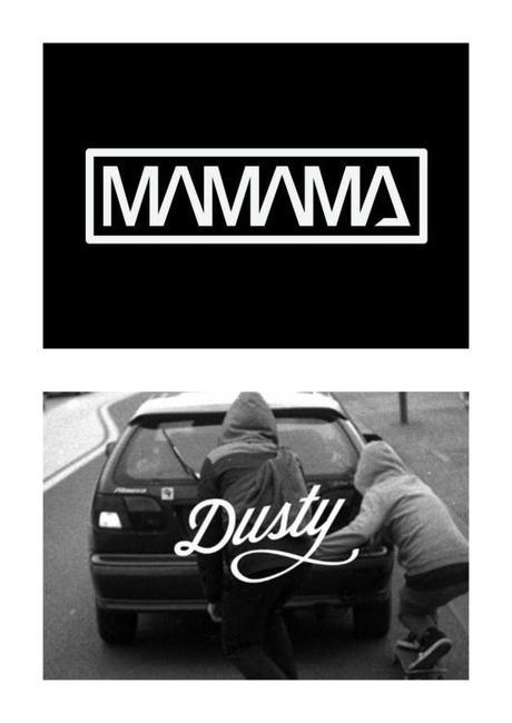 MAMAMA x Dusty