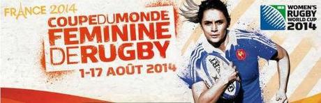 La coupe du monde de rugby féminin !