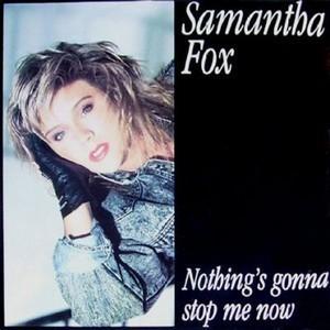 Souvenirs: Samantha Fox/Nothing's Gonna Stop Me Now (1987)