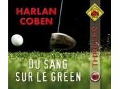 SANG Green Harlan Coben José Heuzé Véronique Groux Miéri