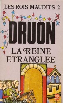 Couverture Les Rois maudits, tome 2 : La Reine étranglée