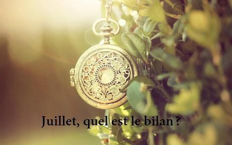 Juillet, quel est le bilan?