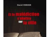 malédiction s'abattra ville