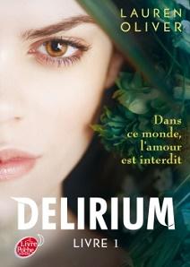 Delirium, tome 1 de Lauren Oliver