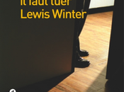faut tuer Lewis Winter Malcolm Mackay