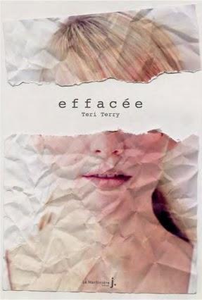 Effacée, Tome 1 - Teri Terry Effacée, Tome 1 - Teri Terry