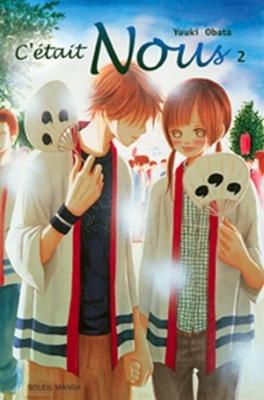 C'était nous, tome 2 de Yuuki Obata