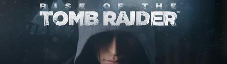 Rise of The Tomb Raider exclusif à la Xbox ONE
