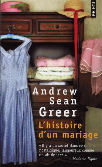 L'histoire d'un mariage de Andrew Sean GREER