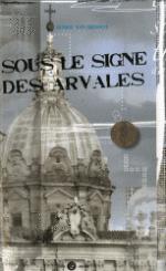 sous le signe des arvales