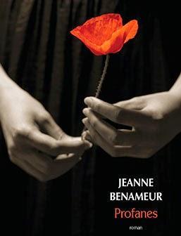 Profanes - Jeanne Benameur