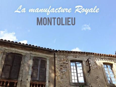 Visite d'une ancienne manufacture royale dans l'Aude