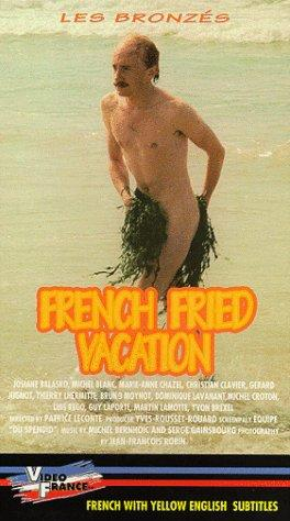 French Fried Vacation