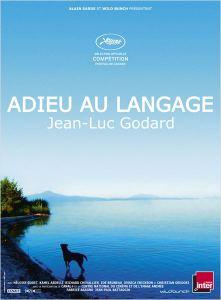Adieu au Langage, Jean-Luc Godard