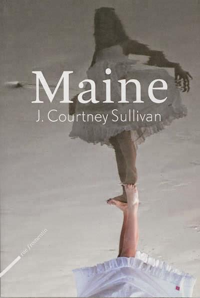 Maine - J. Courtney Sullivan