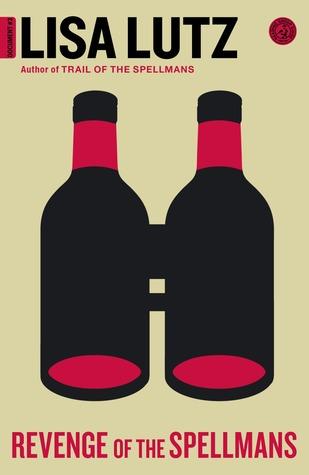 Les Spellman T.3 : La Revanche des Spellman - Lisa Lutz