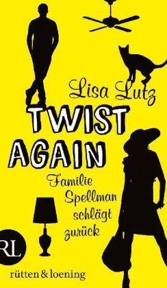 Les Spellman T.3 : La Revanche des Spellman - Lisa Lutz