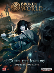Broken World le Guide des Joueurs 129037 Broken World le Guide des Joueurs