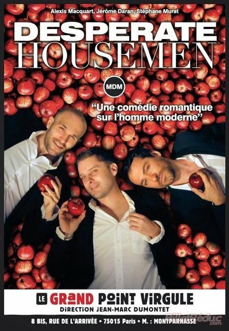 DESPERATE HOUSEMEN (Jérôme Daran, Stéphane Murat et Alexis Macquart)