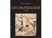 colonialistes ramenés leurs propres démons.