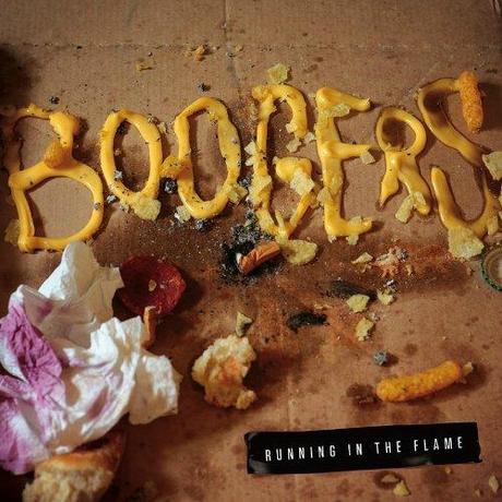Boogers - Running in the flame