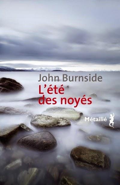 L’été des noyés - John Burnside