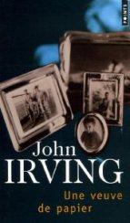 John Irving, Une veuve de papier