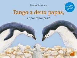 Tango à deux Papas? , Béatrice Boutignon