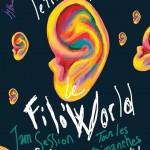 Filo'World, Jam sessions musiques du monde, tous les dimanches, à partir de 20h