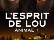 Animae, tome L'esprit