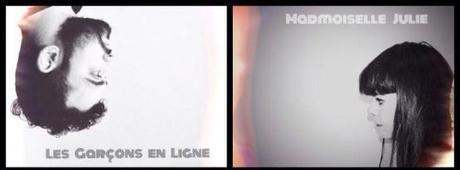 Madmoiselle Julie x Les Garçons en Ligne