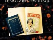 Obtenir visa Vacances-Travail parcours combattant