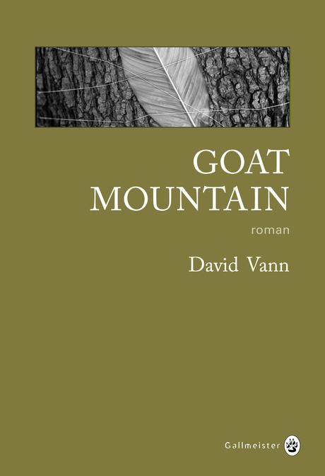 goat-mountain_david-vann_gallmeister.jpg