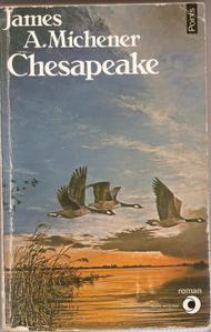 Mes lectures antérieures : Cheasapeake - James A. Michener